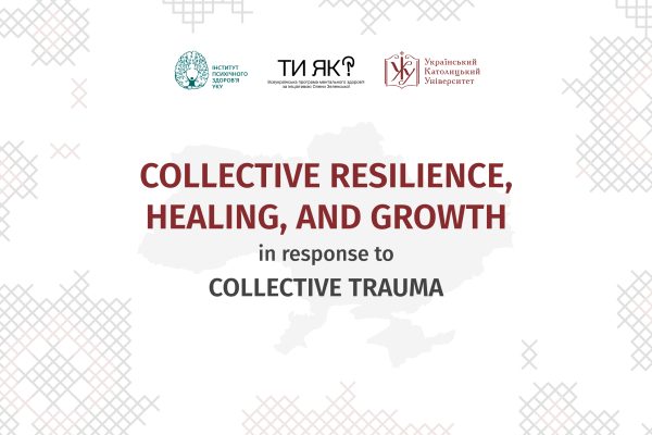 Collective Resilience vs. Collective Trauma: The Role of Leaders in Confrontation