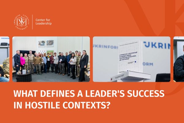 The Character of a Leader, Subjective Well-Being, and Work in Hostile Contexts: What Can We Learn from the New Study of the Center for Leadership of UCU?