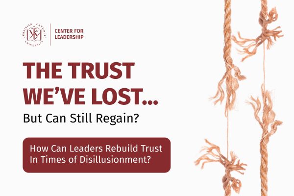 Trust as the Foundation of the Future: Lessons for Leaders and Organizations